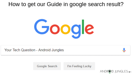  Cómo obtener nuestro artículo en el resultado de búsqueda de Google-Android Jungles 