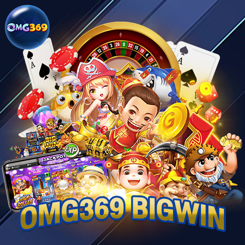 omg369 bigwin