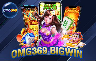 omg369 bigwin